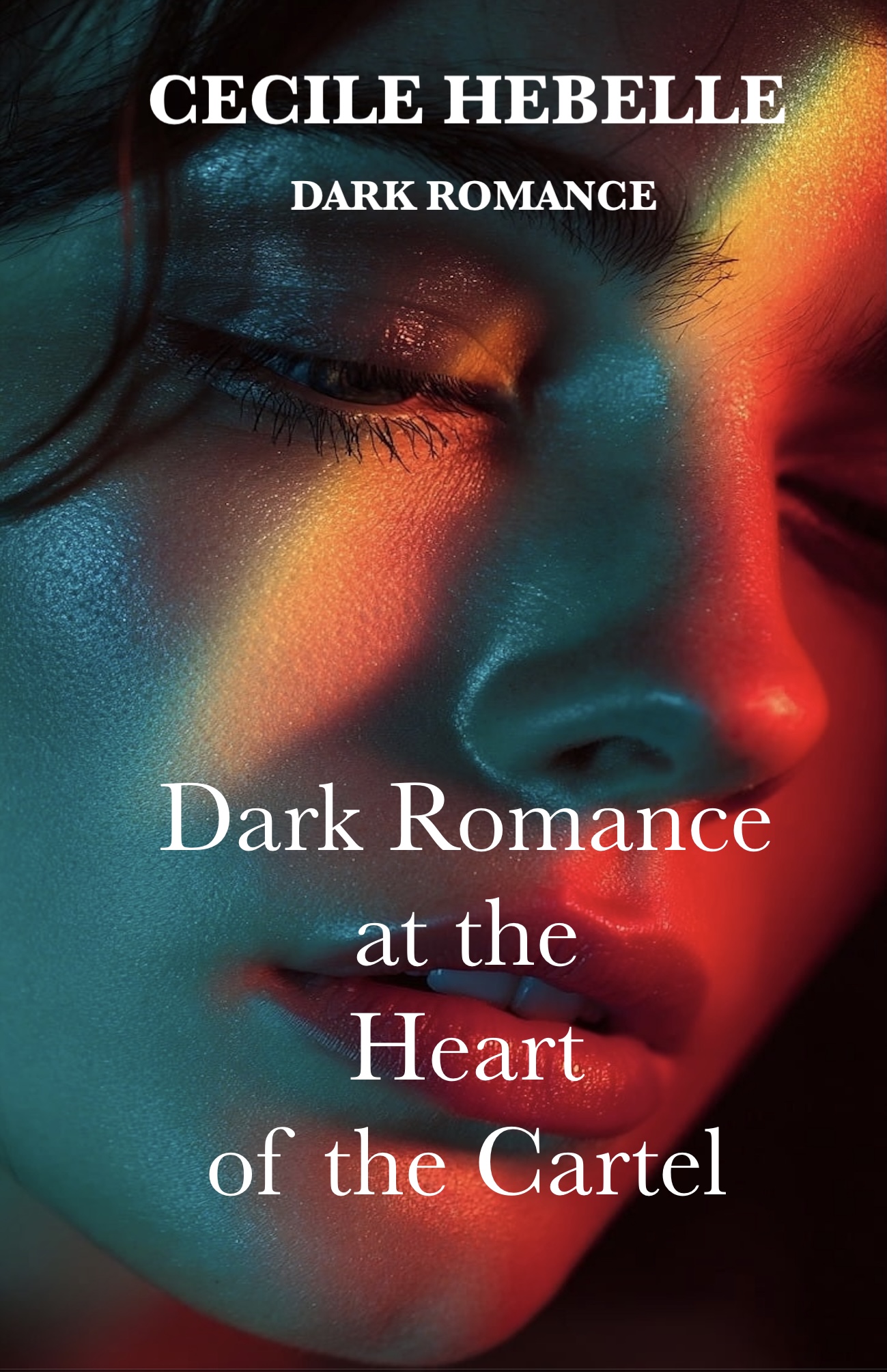Dark romance book cover, woman's face under colouured light