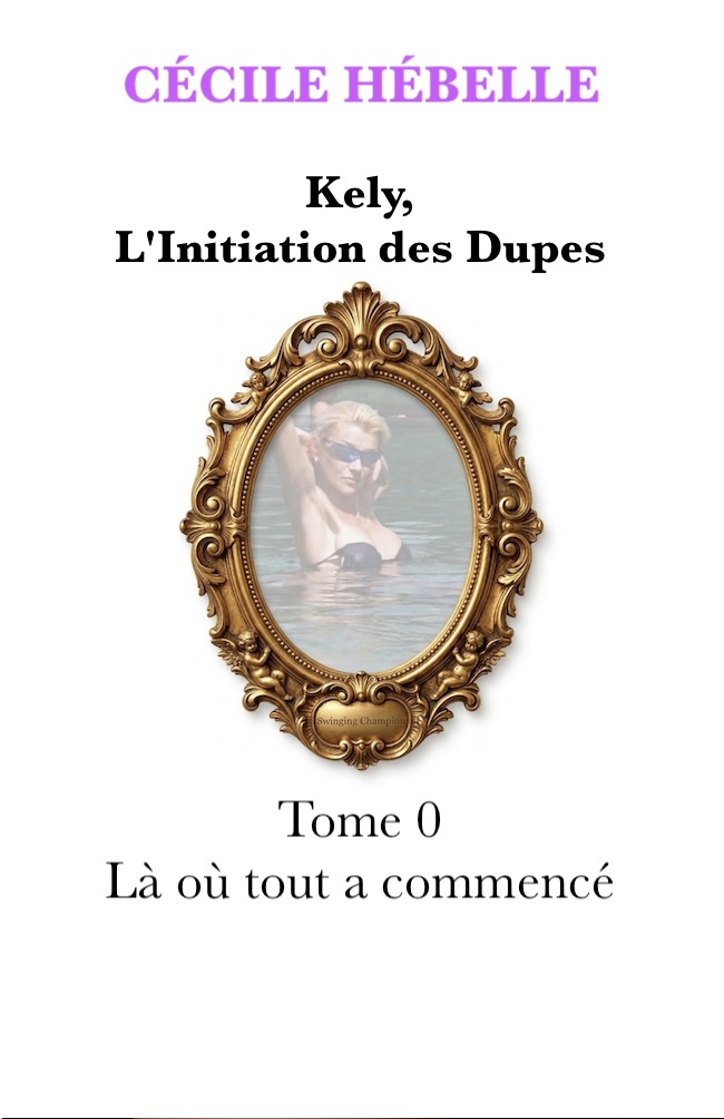 Cadre doré baroque avec photo voilée d'une femme, L'initiation des dupes, Swinging Champion. couverture du liveeeelivrere